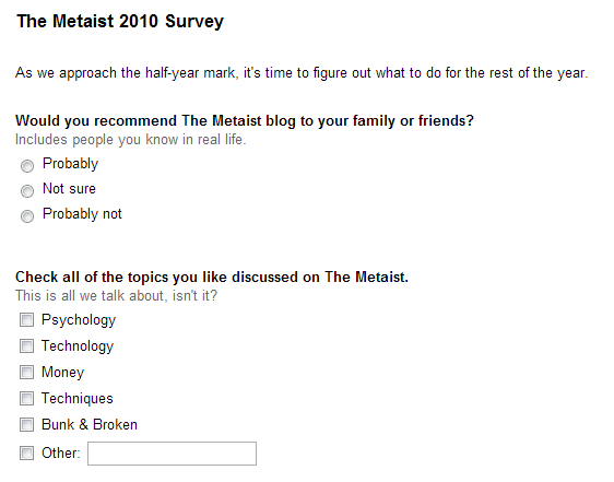 Take The Metaist 2010 Survey! [Closed]